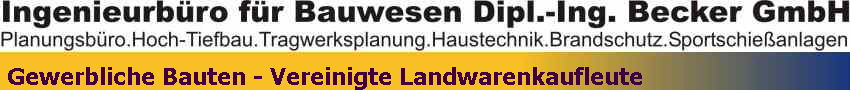 Gewerbliche Bauten - Vereinigte Landwarenkaufleute